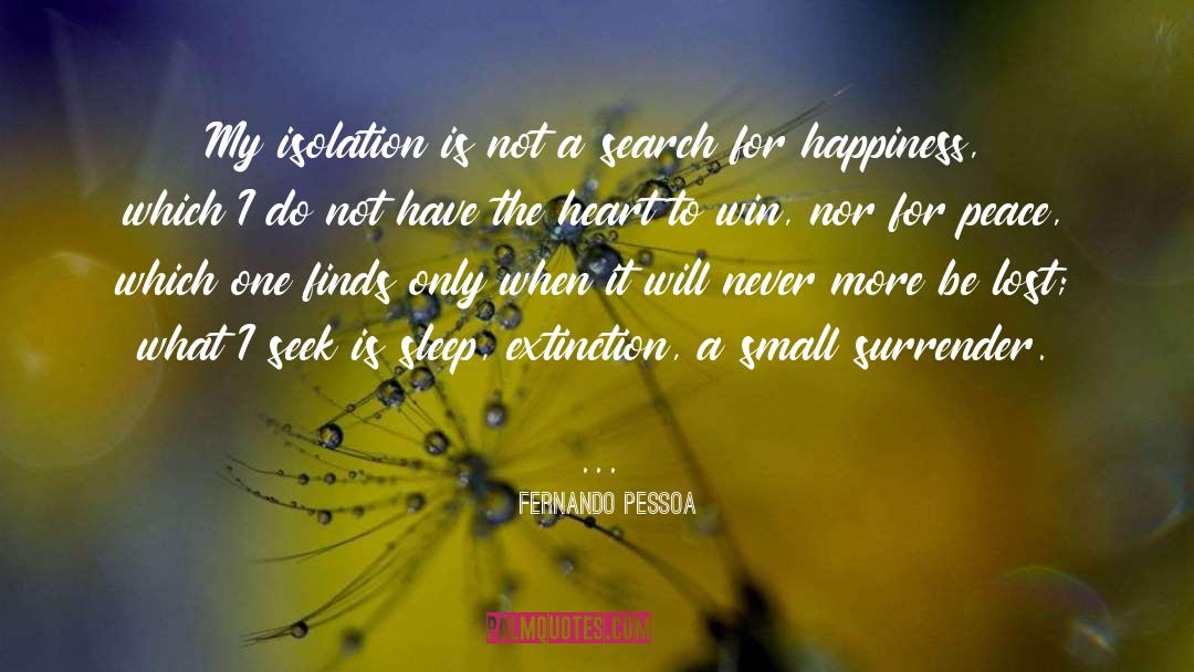 Isolation quotes by Fernando Pessoa
