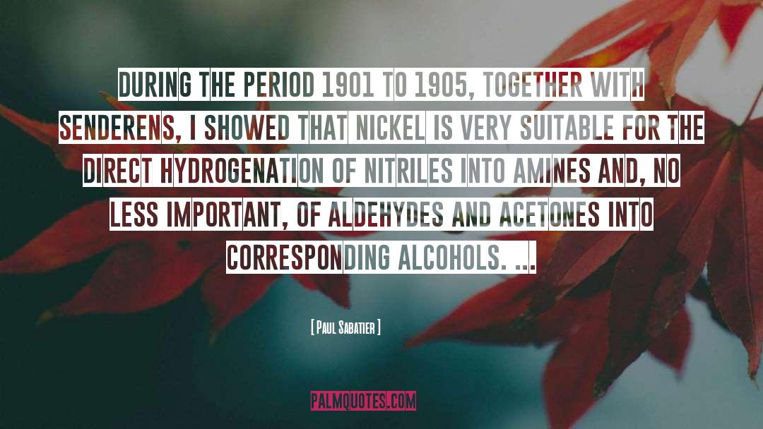 Isomeric Alcohols quotes by Paul Sabatier