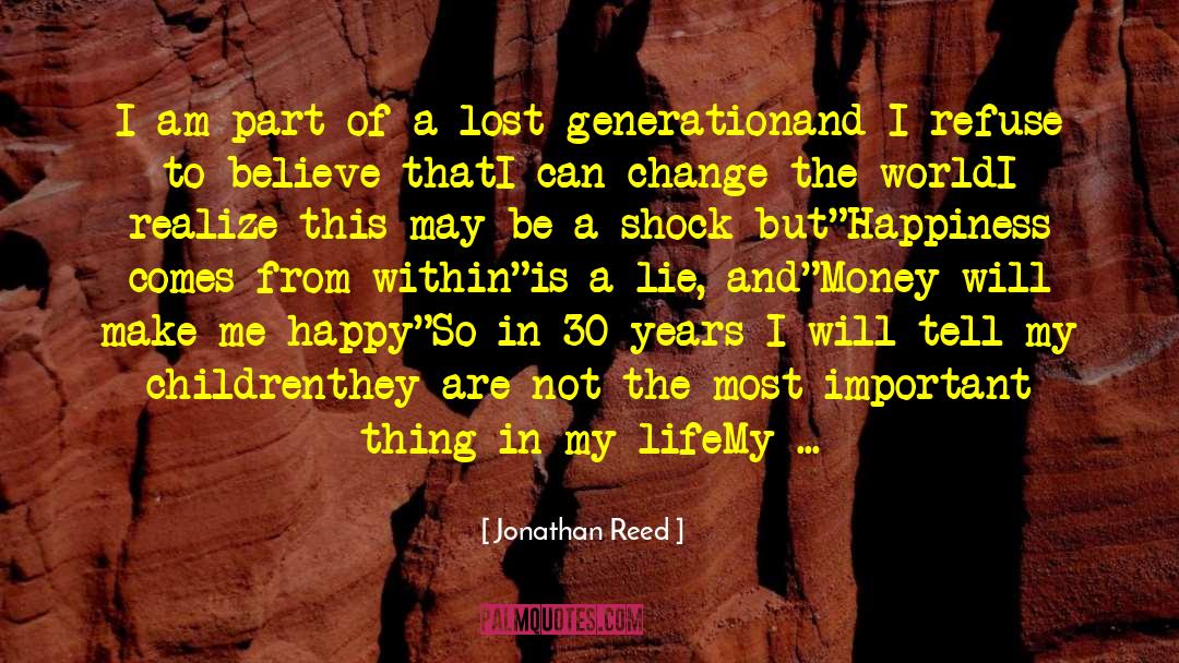 Ispirational Life True quotes by Jonathan Reed