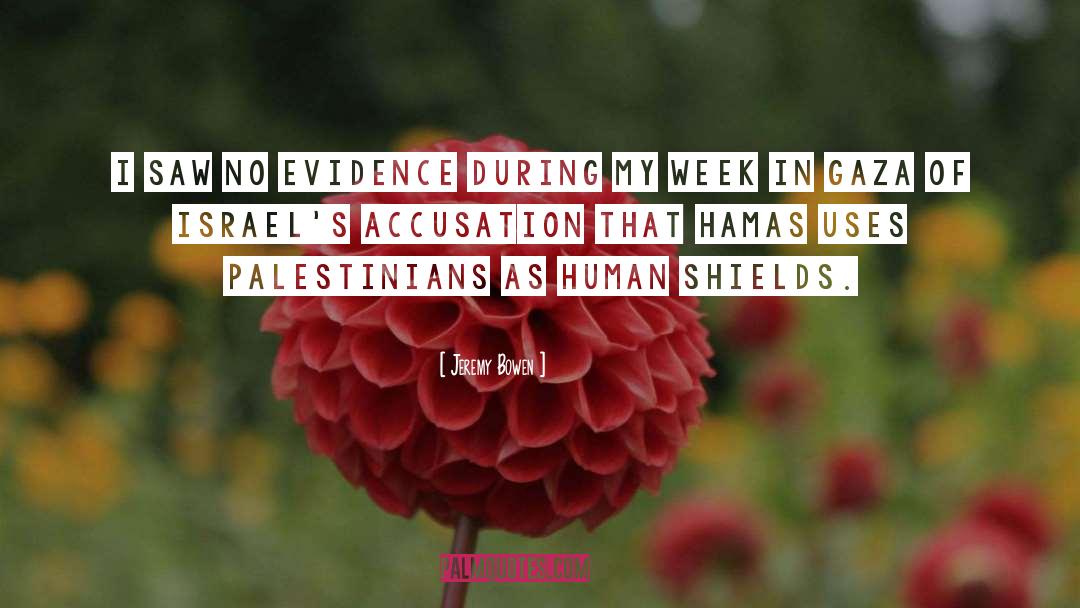Israel Gaza Conflict quotes by Jeremy Bowen