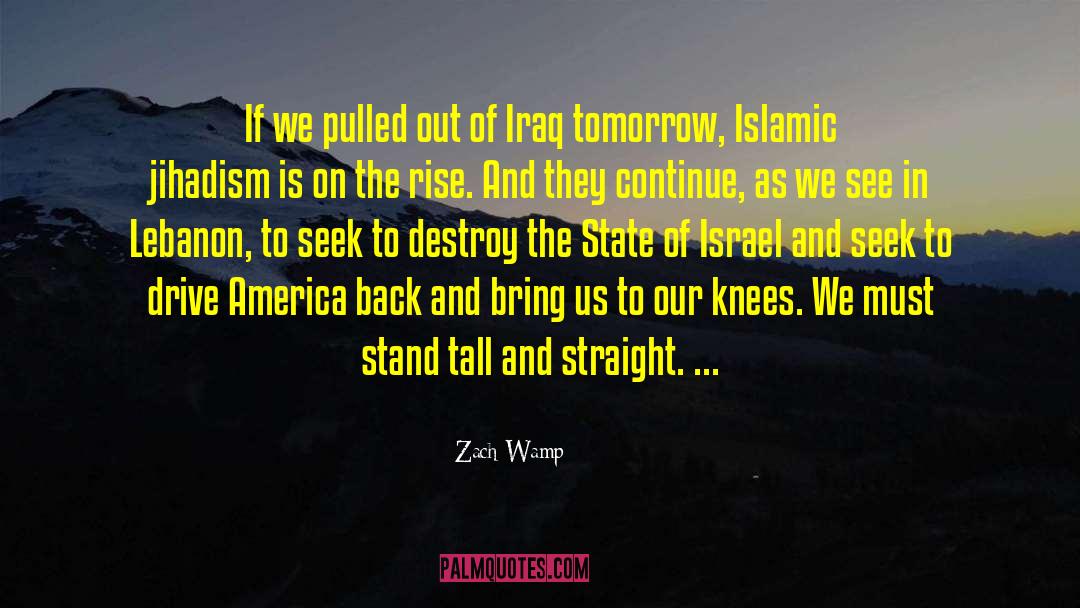Israel Must Expel Palestine quotes by Zach Wamp
