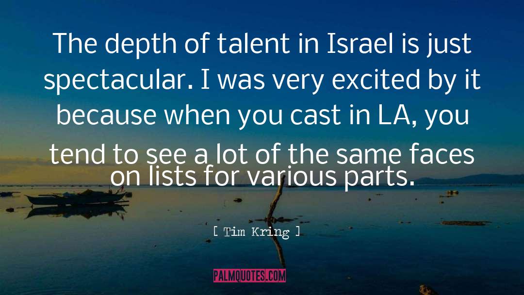 Israel quotes by Tim Kring