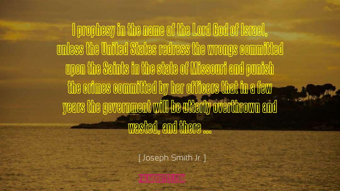 Israel United States Relations quotes by Joseph Smith Jr.