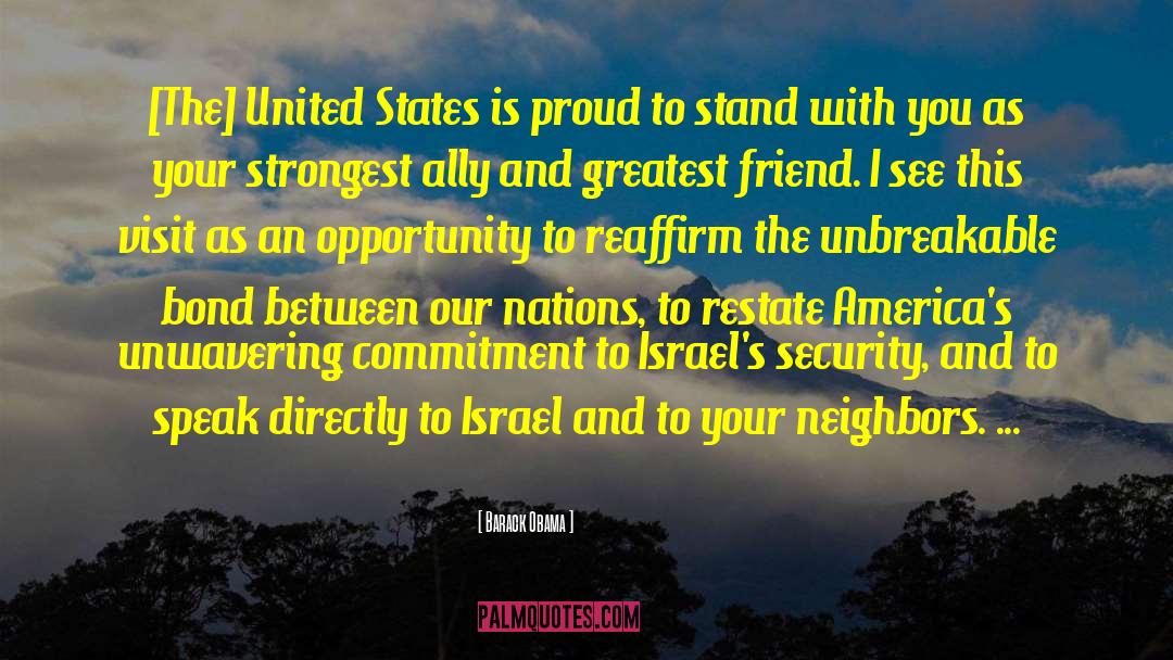 Israel United States Relations quotes by Barack Obama