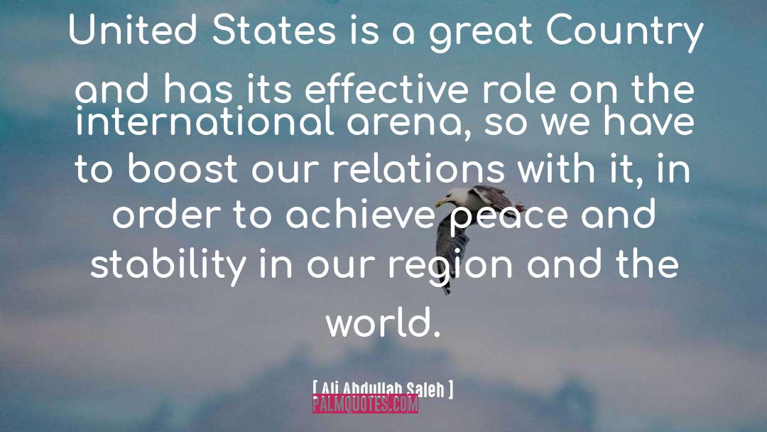 Israel United States Relations quotes by Ali Abdullah Saleh