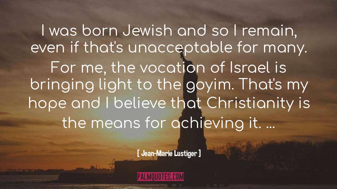 Israel Washburn quotes by Jean-Marie Lustiger