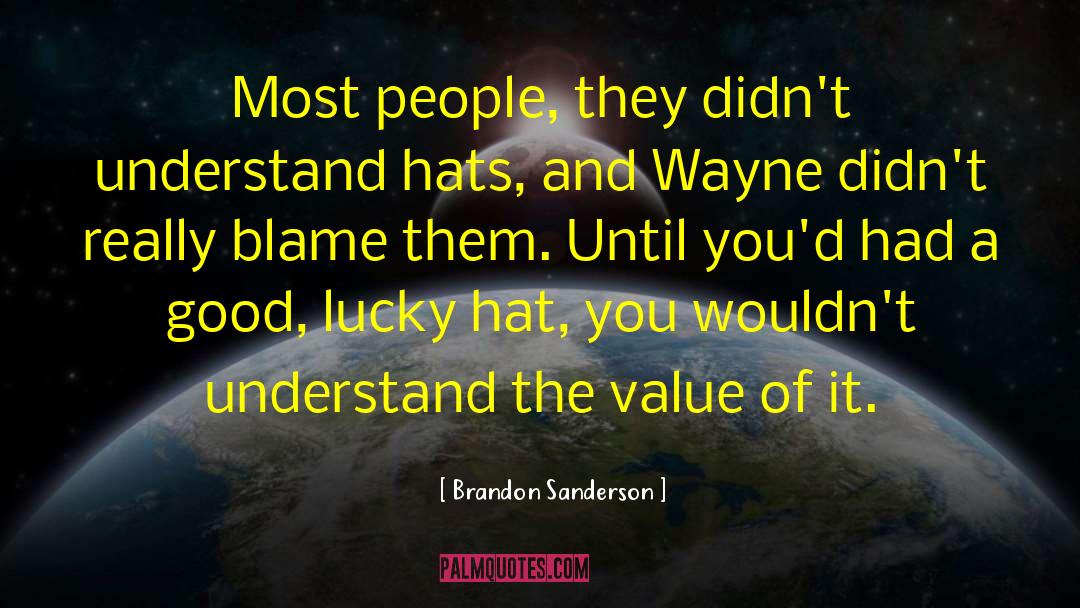 Israel Wayne quotes by Brandon Sanderson