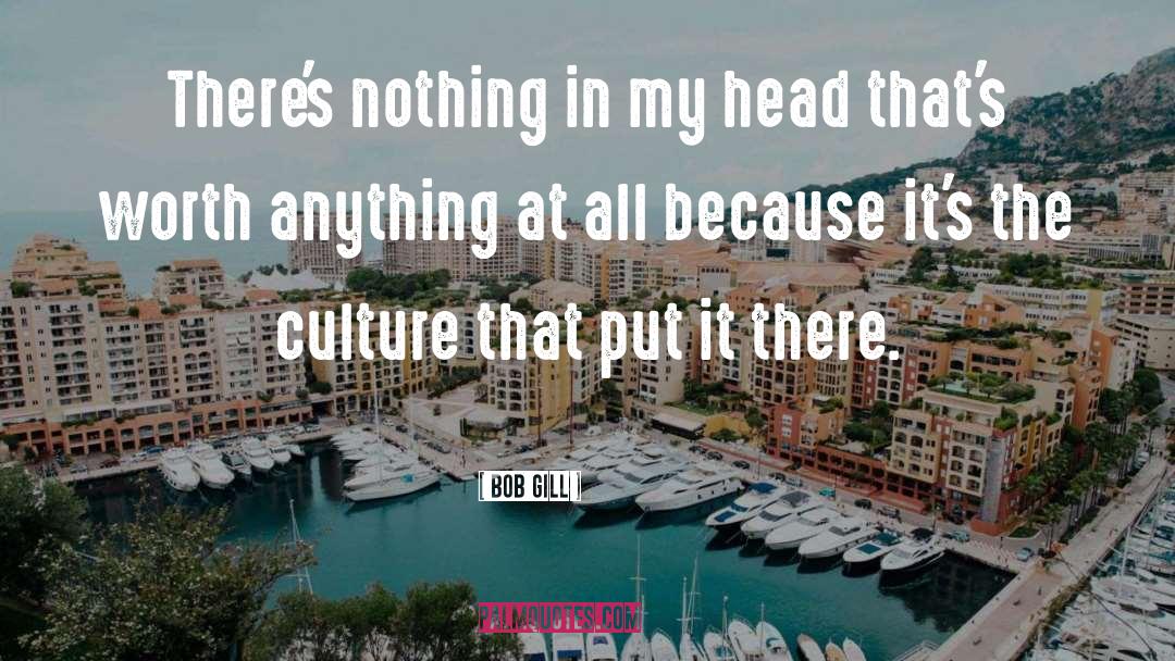 Israeli Culture quotes by Bob Gill