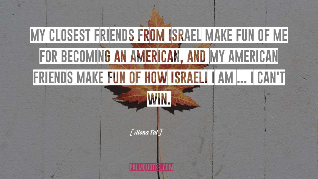 Israeli Palestine quotes by Alona Tal