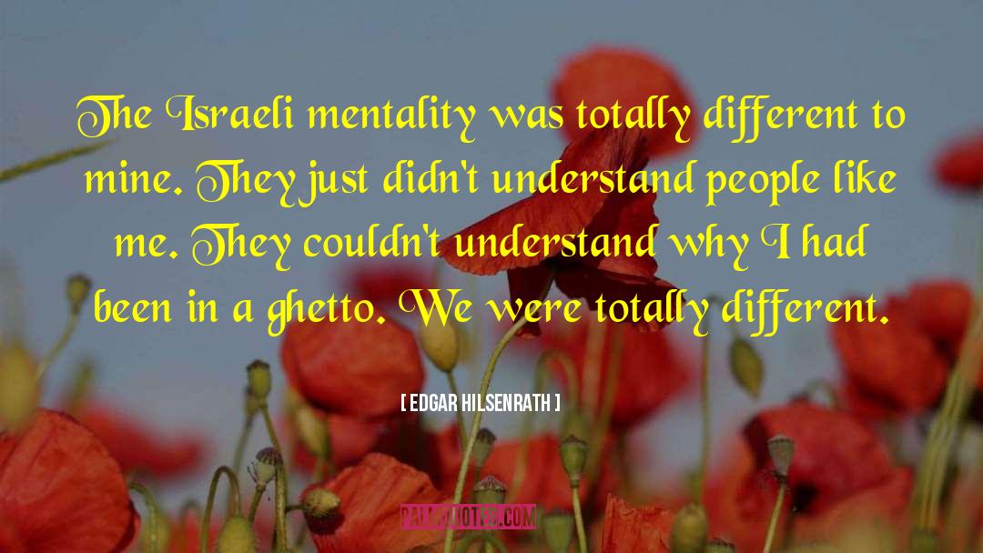 Israeli Palestinian quotes by Edgar Hilsenrath