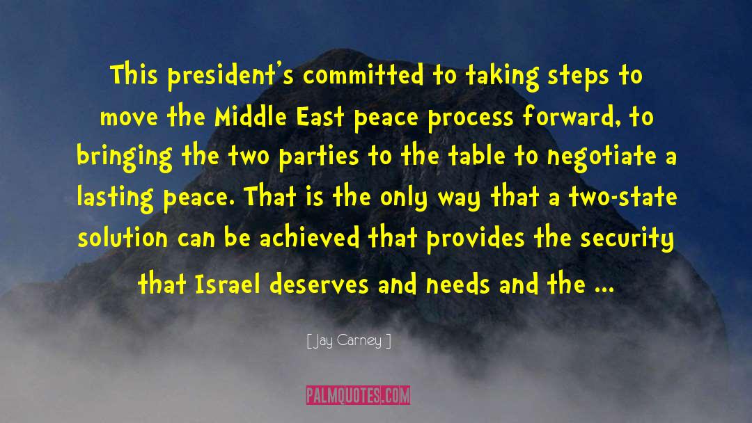 Israeli Palestinian quotes by Jay Carney