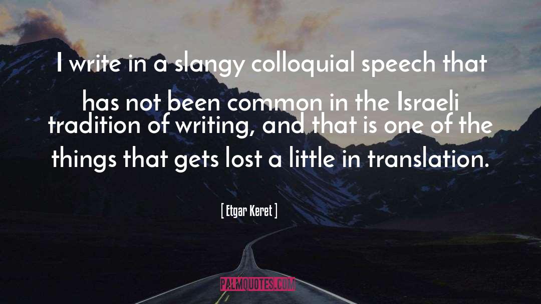 Israeli quotes by Etgar Keret