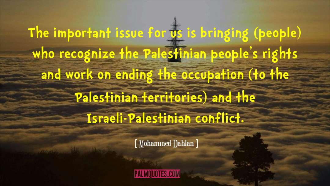 Israeli quotes by Mohammed Dahlan