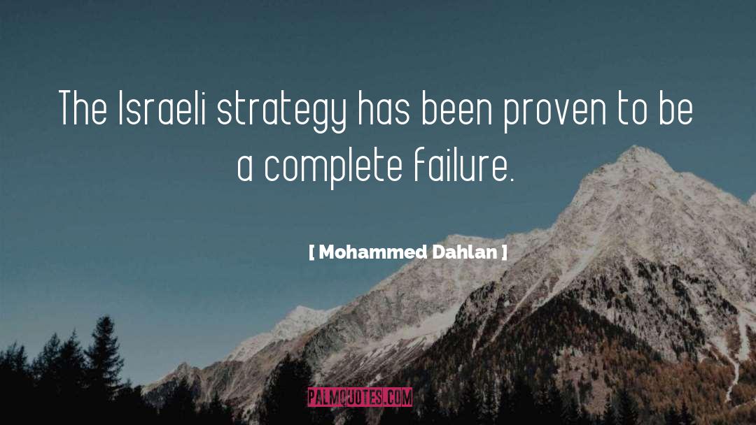Israeli quotes by Mohammed Dahlan