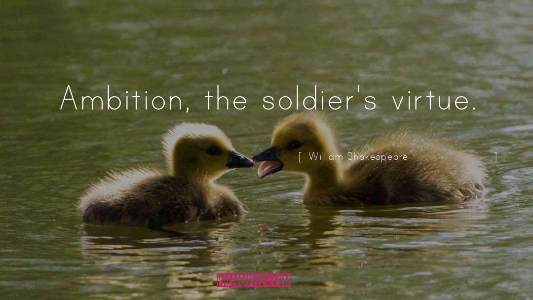 Israeli Soldiers quotes by William Shakespeare