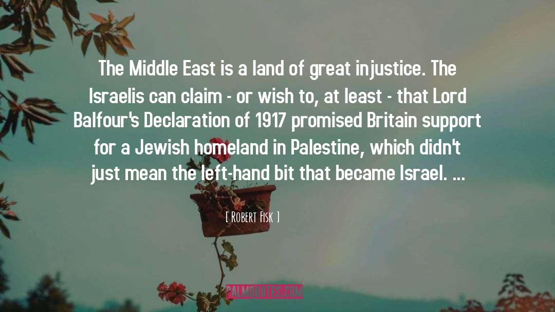 Israelis quotes by Robert Fisk