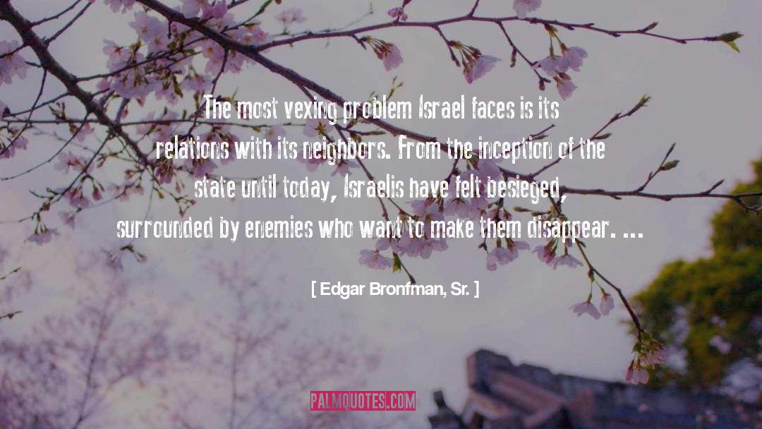 Israelis quotes by Edgar Bronfman, Sr.