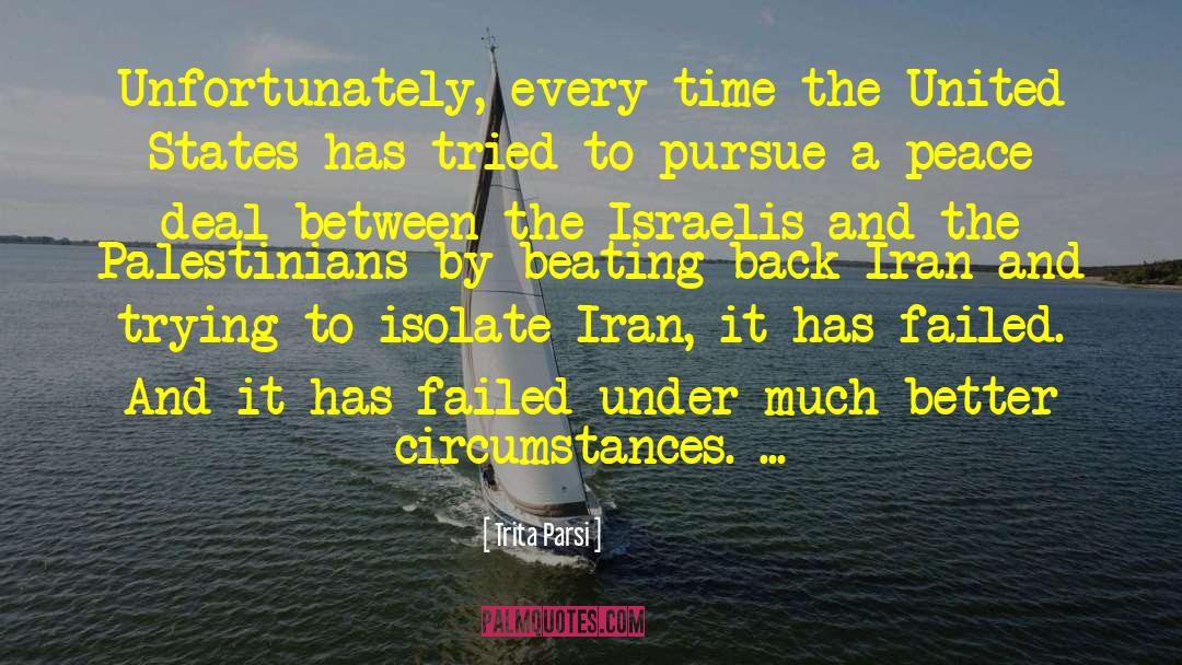 Israelis quotes by Trita Parsi