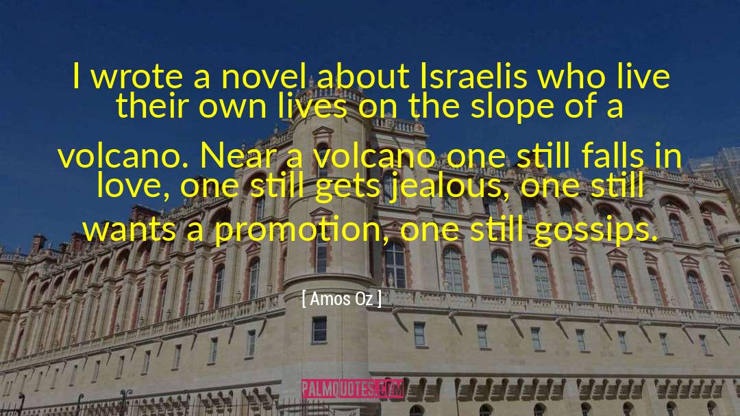 Israelis quotes by Amos Oz