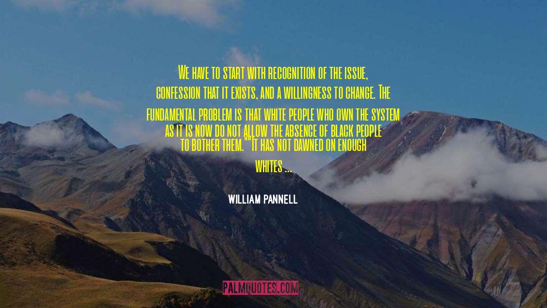 Issue 2 quotes by William Pannell