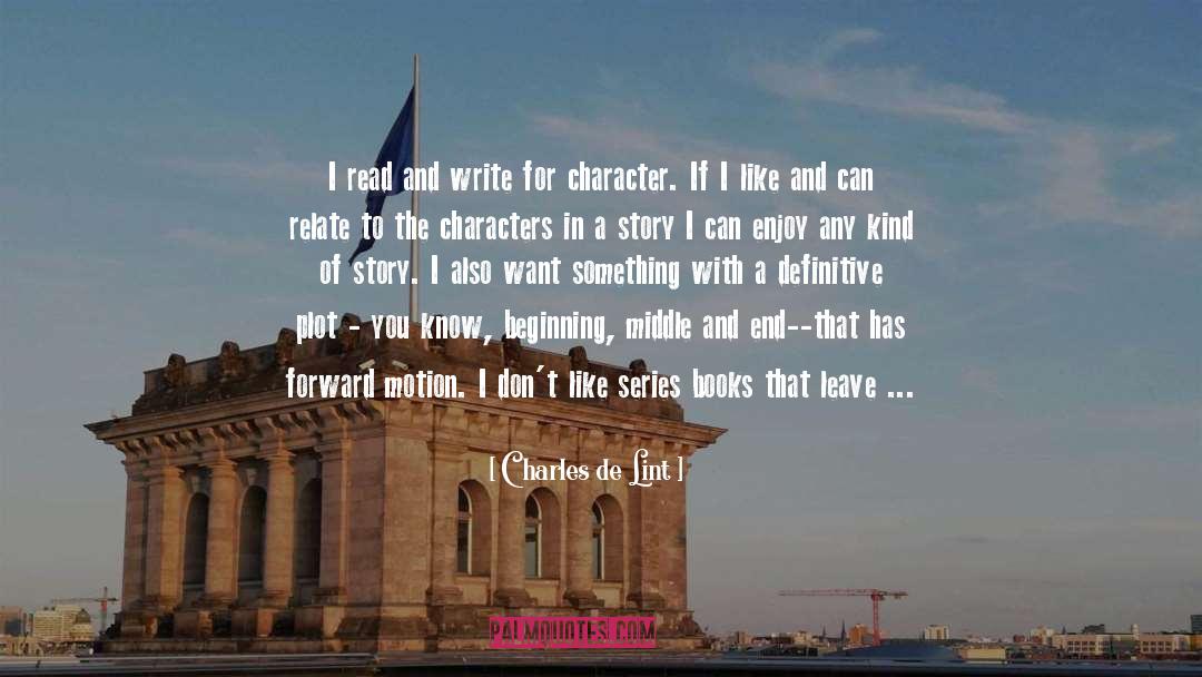 Issue Driven Fiction quotes by Charles De Lint