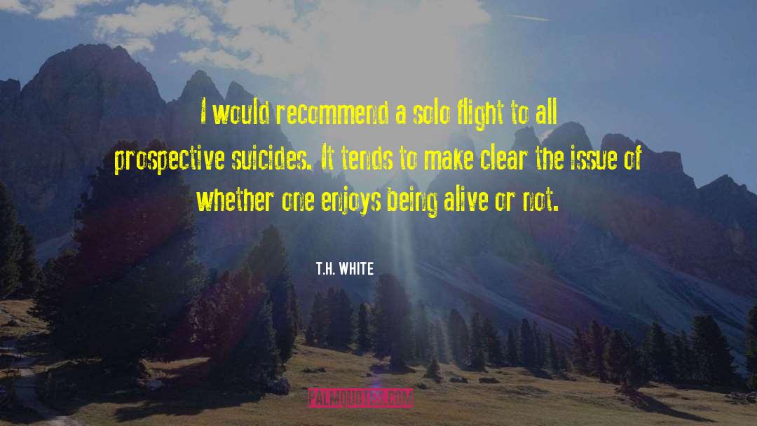 Issue Oriented quotes by T.H. White