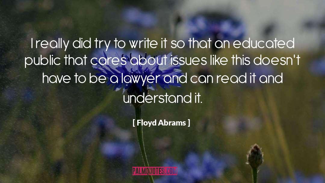 Issues quotes by Floyd Abrams