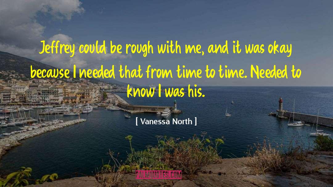 It Could Be Worse quotes by Vanessa North