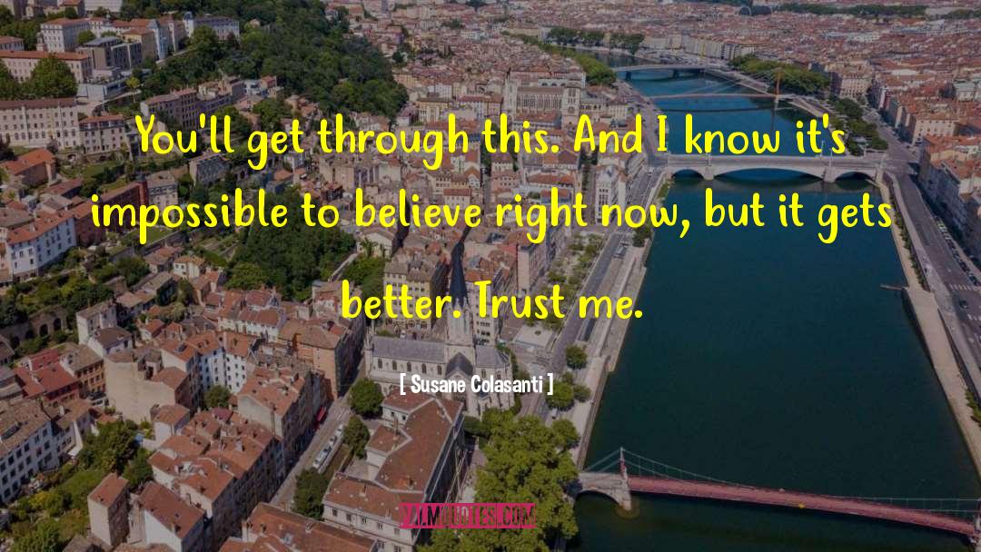 It Gets Better quotes by Susane Colasanti