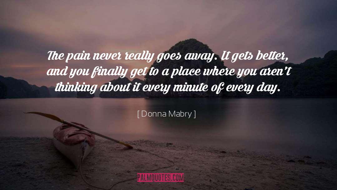 It Gets Better quotes by Donna Mabry