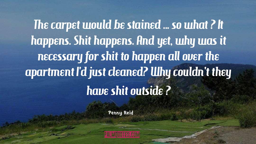 It Happens quotes by Penny Reid