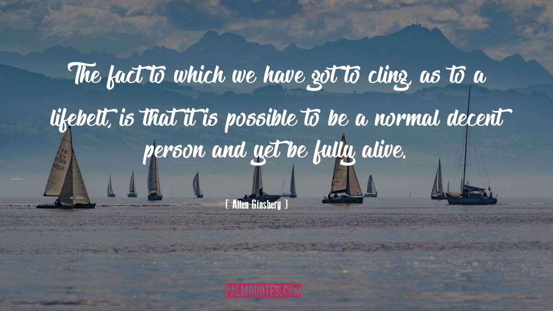It Is Possible quotes by Allen Ginsberg