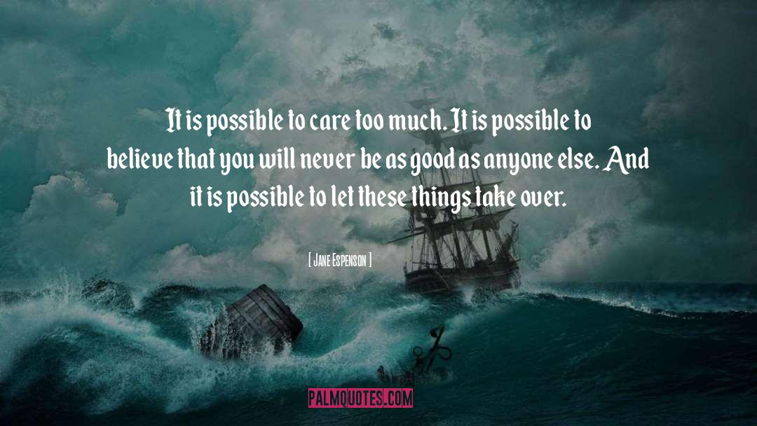 It Is Possible quotes by Jane Espenson