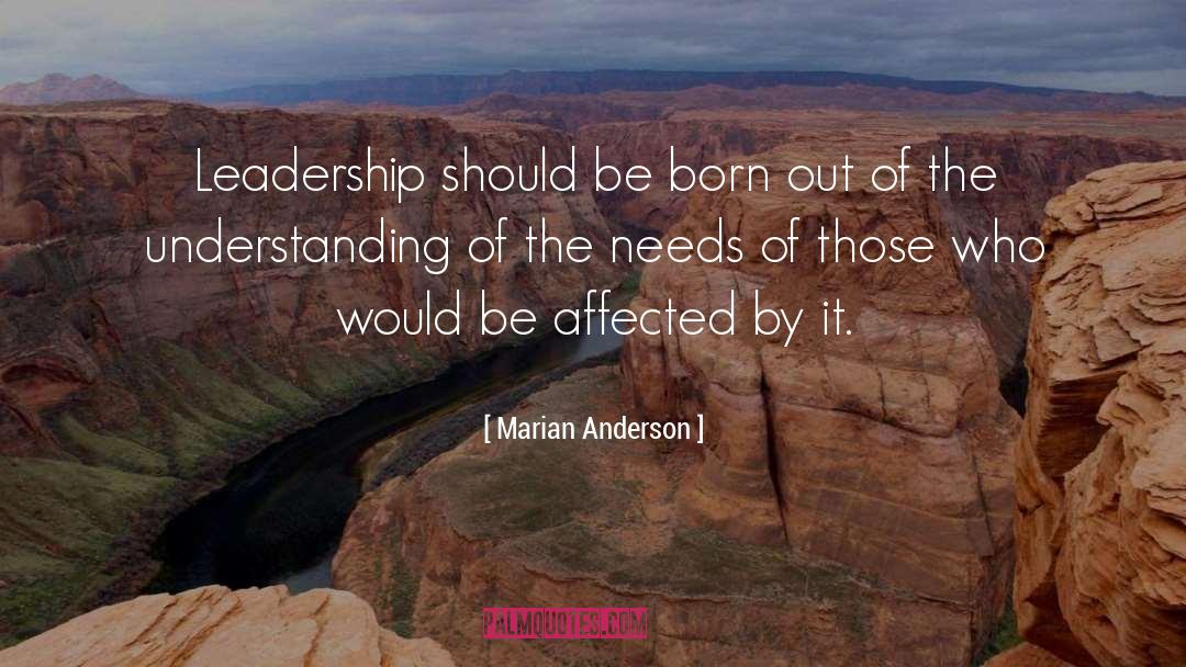 It Leadership quotes by Marian Anderson