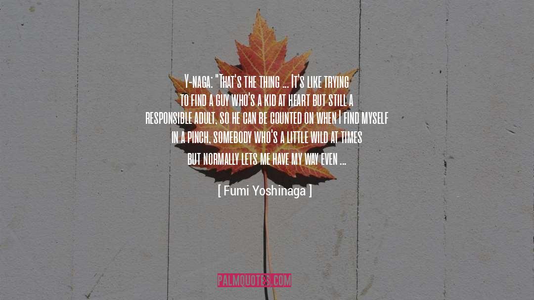 It S Not Too Late quotes by Fumi Yoshinaga