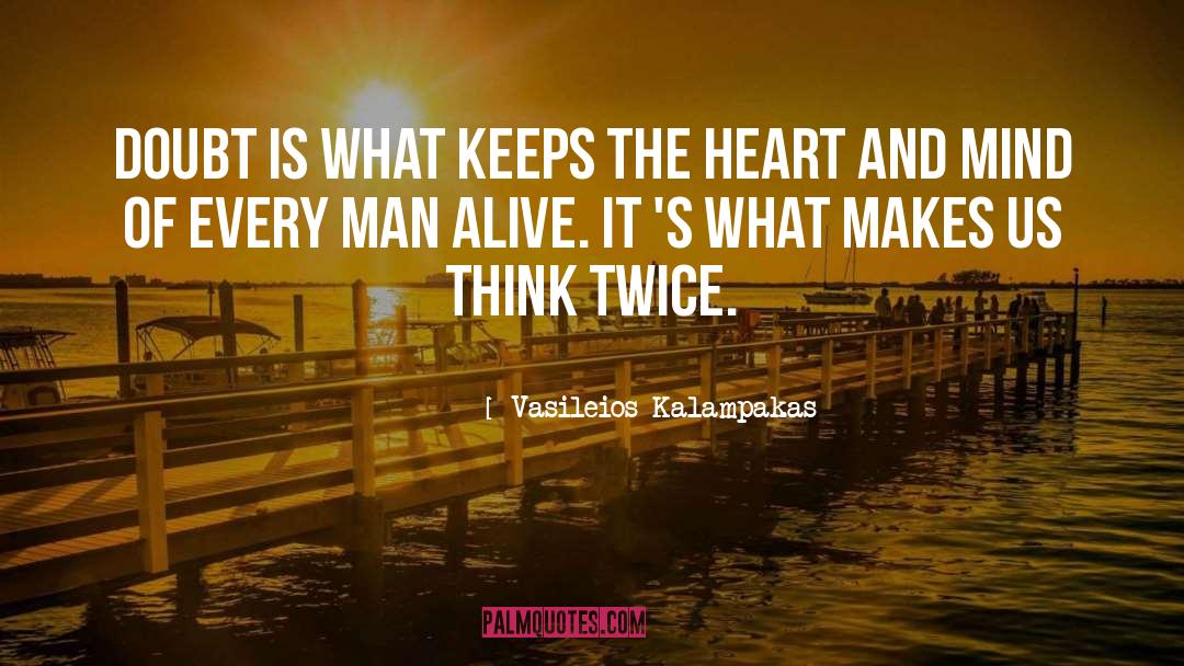 It S quotes by Vasileios Kalampakas