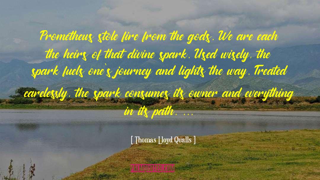 It S The Journey quotes by Thomas Lloyd Qualls