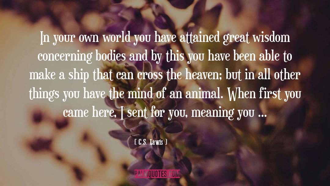 It S Your World quotes by C.S. Lewis