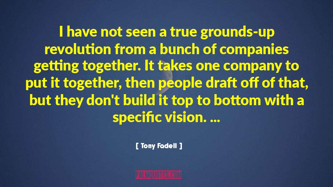 It Takes One quotes by Tony Fadell