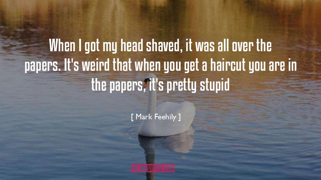 It Was All Over quotes by Mark Feehily
