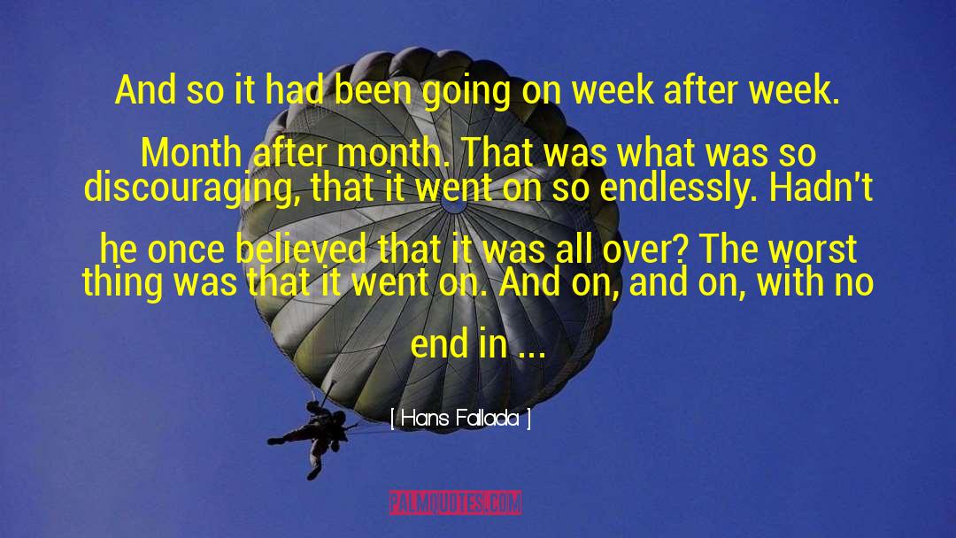 It Was All Over quotes by Hans Fallada