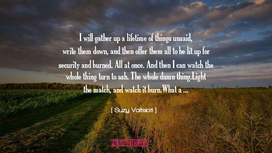 It Will All Turn Out quotes by Suzy Valtsioti