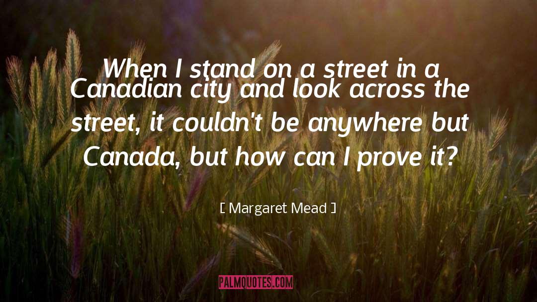 Italian Canadian quotes by Margaret Mead