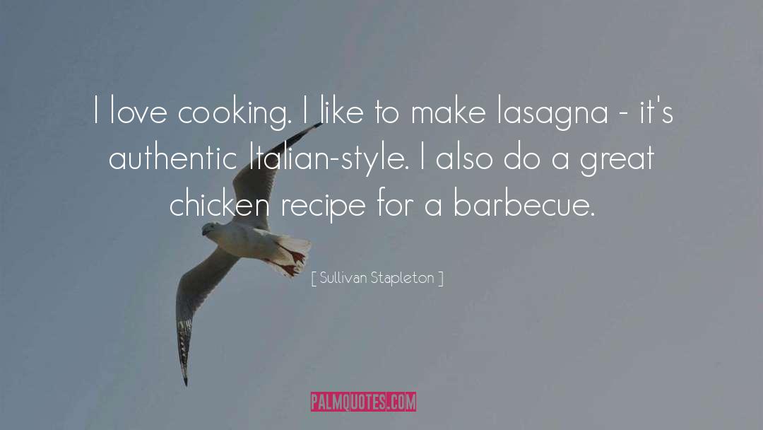 Italian Cooking quotes by Sullivan Stapleton