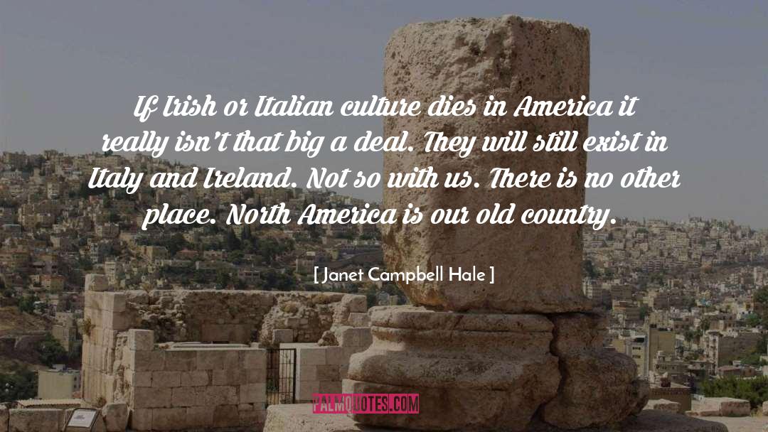 Italian Culture quotes by Janet Campbell Hale