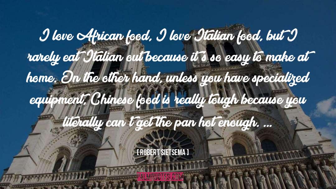 Italian Food quotes by Robert Sietsema