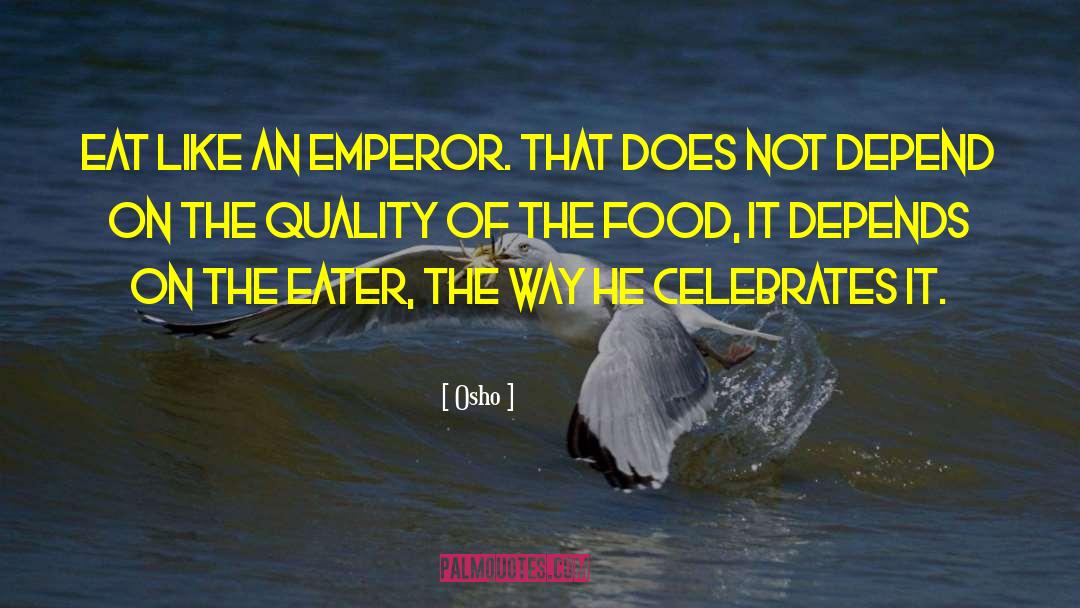 Italian Food quotes by Osho
