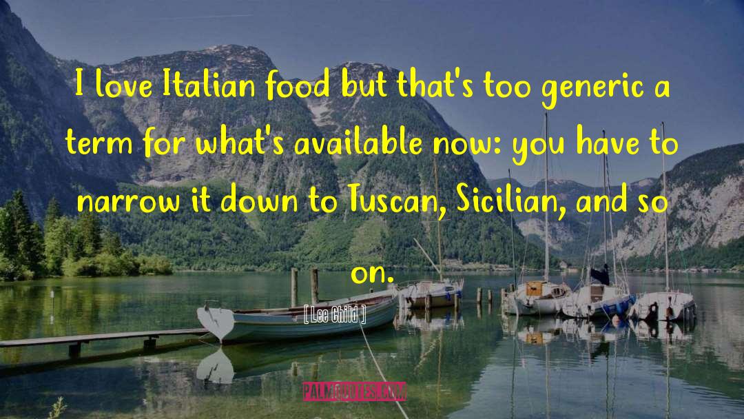 Italian Food quotes by Lee Child