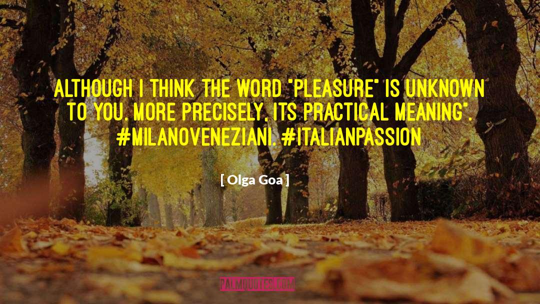 Italian Literature quotes by Olga Goa