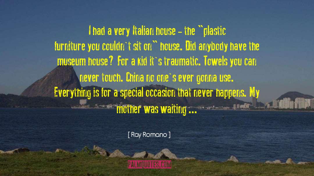 Italian Mafia quotes by Ray Romano